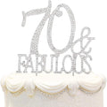 70 & Fabulous Cake Topper 70 Years Birthday Or 70th Wedding Anniversary Silver Crystal Rhinestone Party Decoration